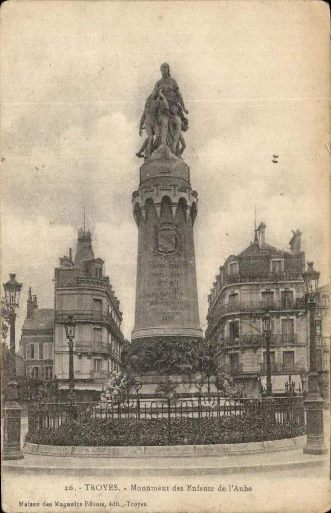 Troyes - Monument des Enfants de l'Aube — éditeur Maison des Magasins Réunis, n°26 - Vorderseite
