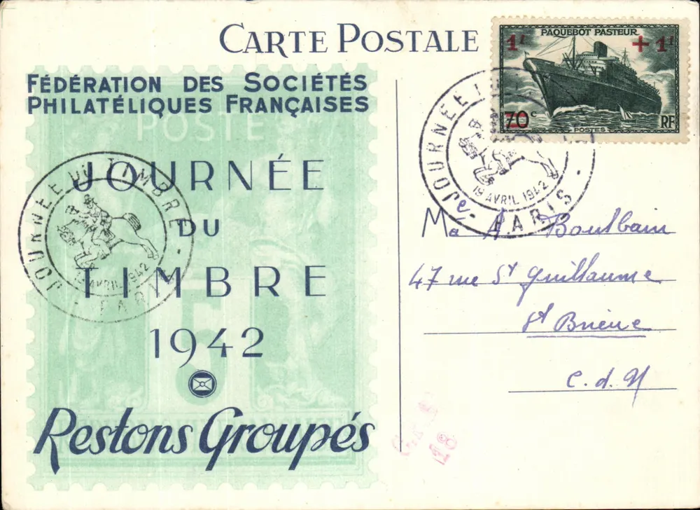 Tag des Stempels 1942 — Fédération des Sociétés Philatéliques Françaises — Bleiben Sie zusammen - Vorderseite