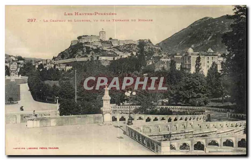 Schloss Lourdes, Blick von der Rosen-Terrasse — Les Hautes-Pyrénées, Nr. 297 — Verlag Labouvenère Frères, Toulouse - Vorderseite