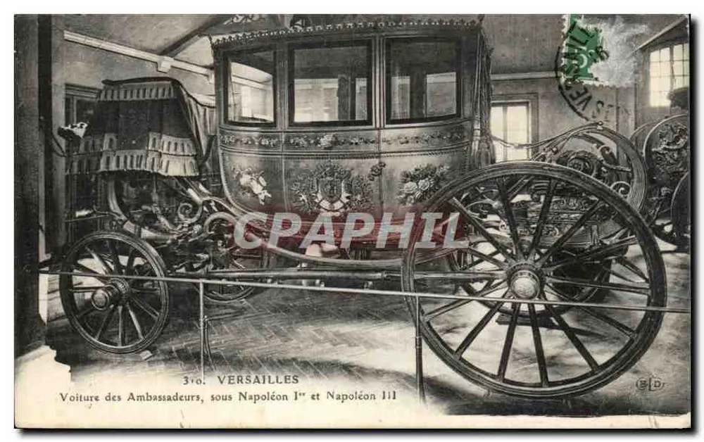 Ambassadorencar unter Napoleon I. und Napoleon III. — Versailles — Verlag G.D. Nr. 310 - Vorderseite