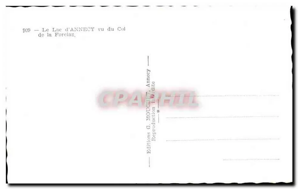 See Annecy — von der Forclaz-Pass aus gesehen — Éditions G. Moughet, Annecy, n° 909 - Rückseite