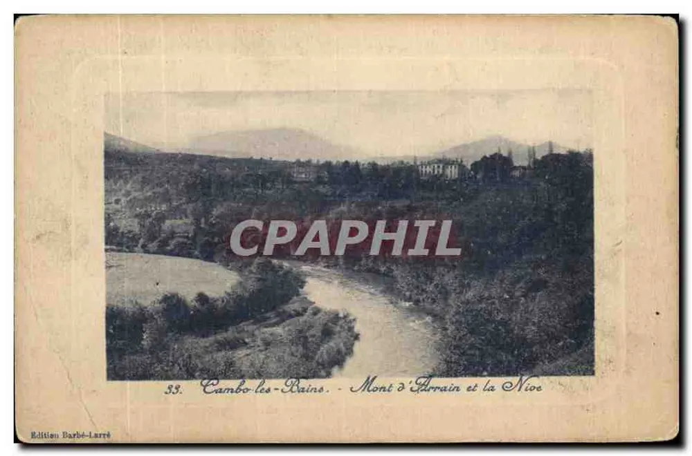 Cambo-les-Bains — Mont d'Arrain und die Nive — Édition Barbé-Larré - Vorderseite