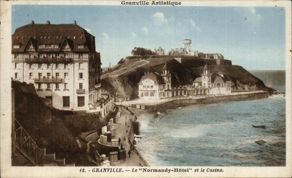 Granville — Das "Normandy-Hôtel" und das Casino — Granville Artistique, n°15 - Vorderseite