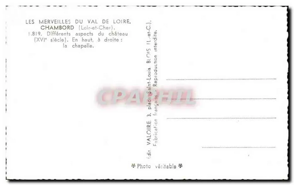 Chambord — Schloss und Kapelle — Verleger Valoire, n° 1.819 - Rückseite