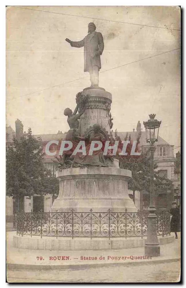 Rouen — Estátua de Pouyer-Quertier — Bilhete postal moderno n°79 - Frente