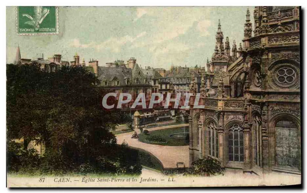 Caen — Kirche Saint-Pierre und die Gärten — LL. N° 87 - Vorderseite