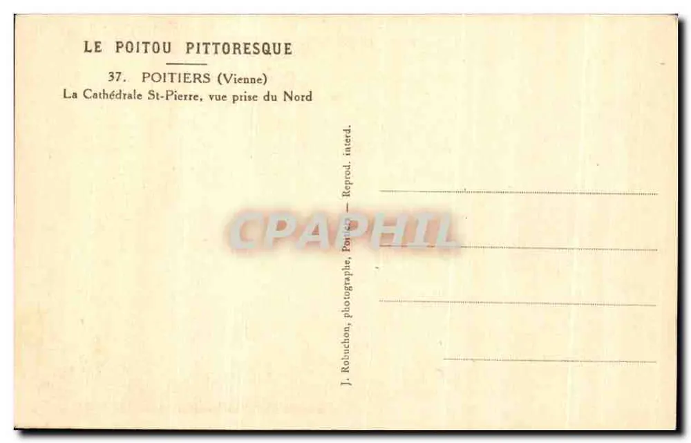 Poitiers — Kathedrale Saint-Pierre, Ansicht vom Norden — J. Rolouchon, Fotografie - Rückseite