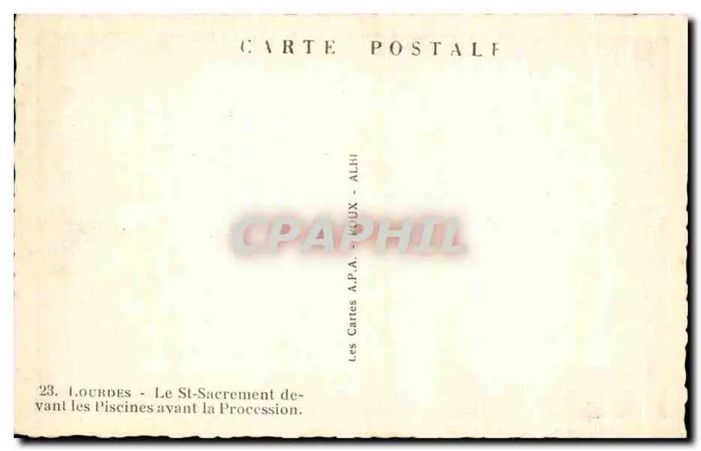 Lourdes — A Santa Eucaristia diante das Piscinas antes da Procissão — Cartas A.P.A. - ALHI - Verso