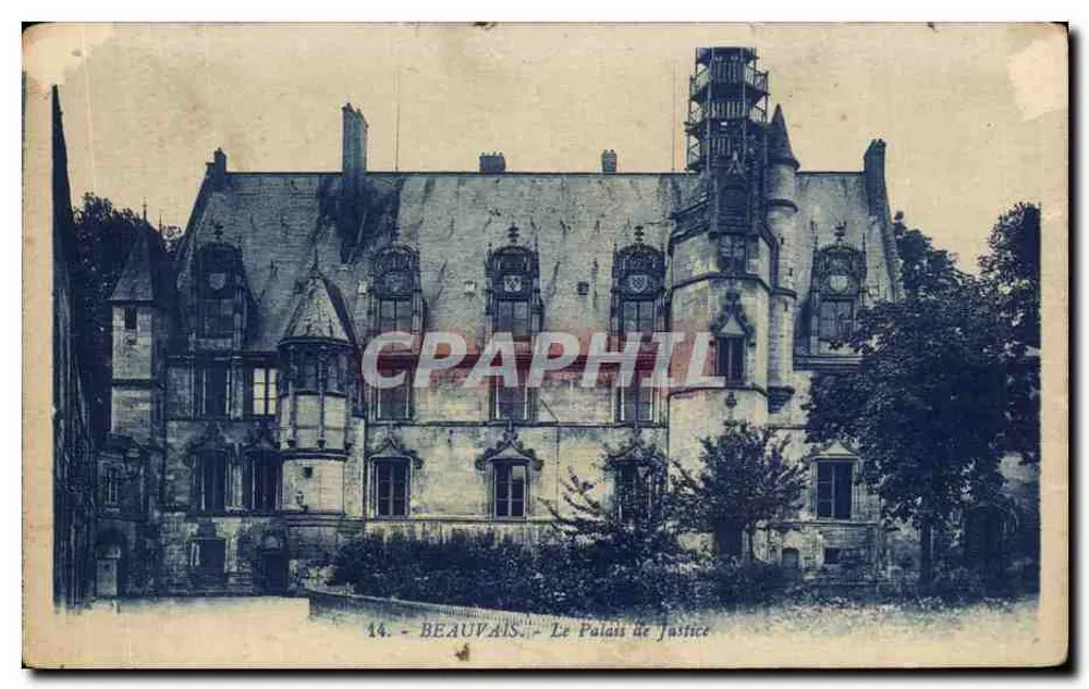 Beauvais — O Palácio de Justiça — G. Arnaud, Nantes - Frente