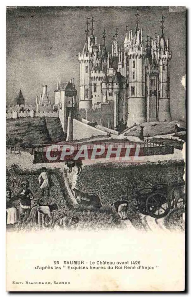 Saumur - Das Schloss vor 1426 — nach den 'Exquises heures du Roi René d'Anjou' — Edit. Blanchaud, Saumur - Vorderseite
