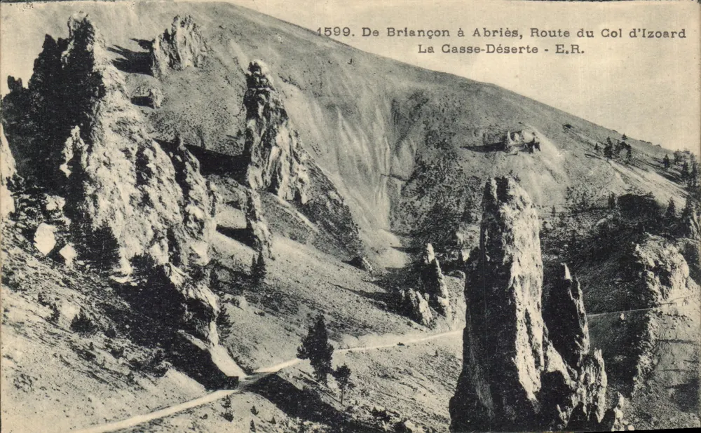 Die Cassé-Déserte — Route des Col d'Izoard — E.R. — n°1599 - Vorderseite