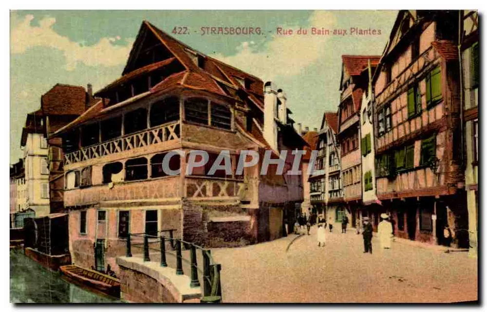 Straßburg — Rue du Bain-aux-Plantes — Ansichtskarte Nr. 422 - Vorderseite