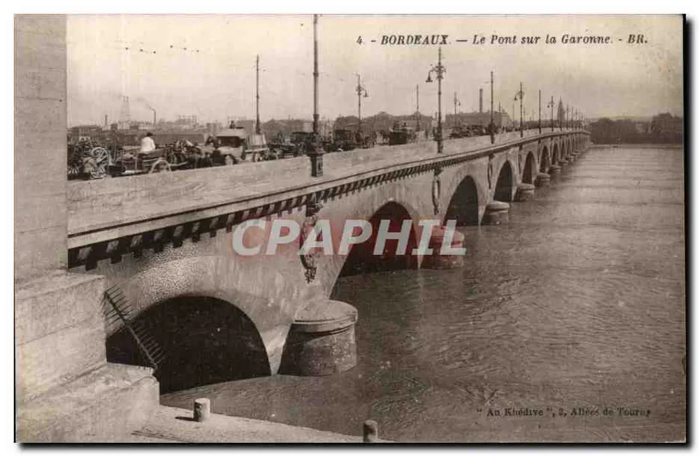 Bordeaux — Die Brücke über die Garonne — BR. — An den Khediven, 2, Allées de Tourny - Vorderseite