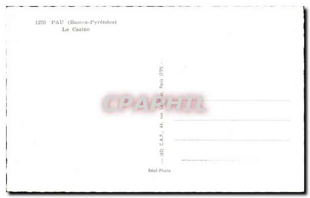 Pau (Basses-Pyrénées) — O Casino — C.A.P. Paris - Verso