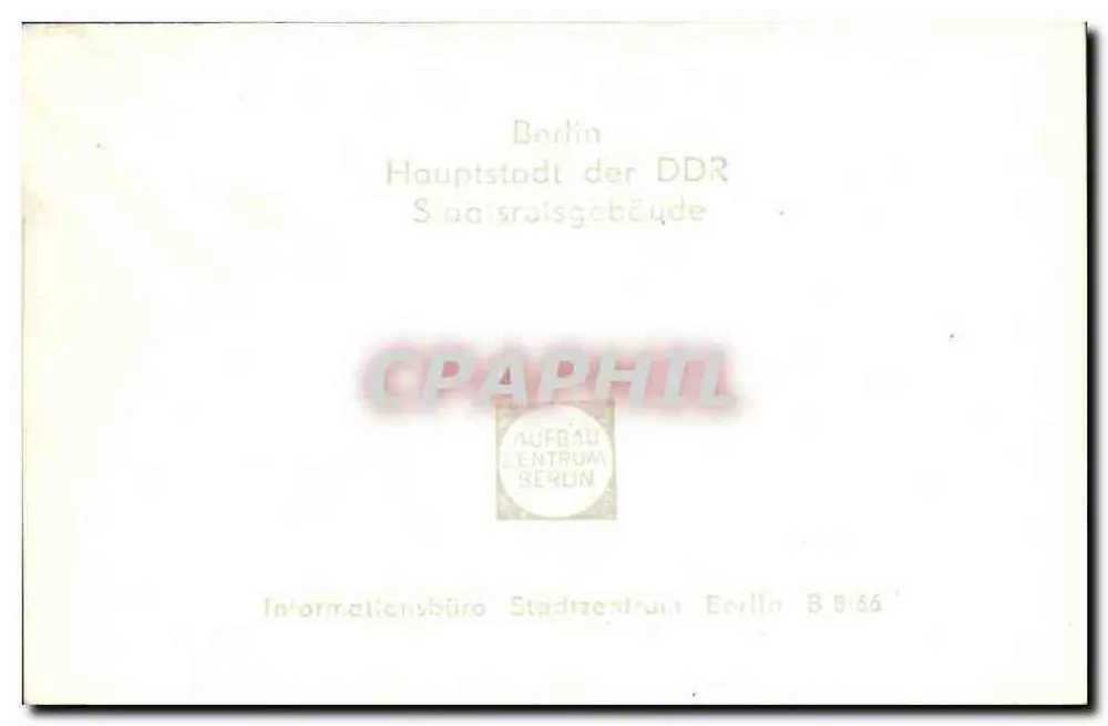 Berlin — Hauptstadt der DDR — Gebäude der Vereinten Nationen (Staatsratsgebäude) — AUFBAU ZENTRUM BERLIN B.8/66 - Rückseite