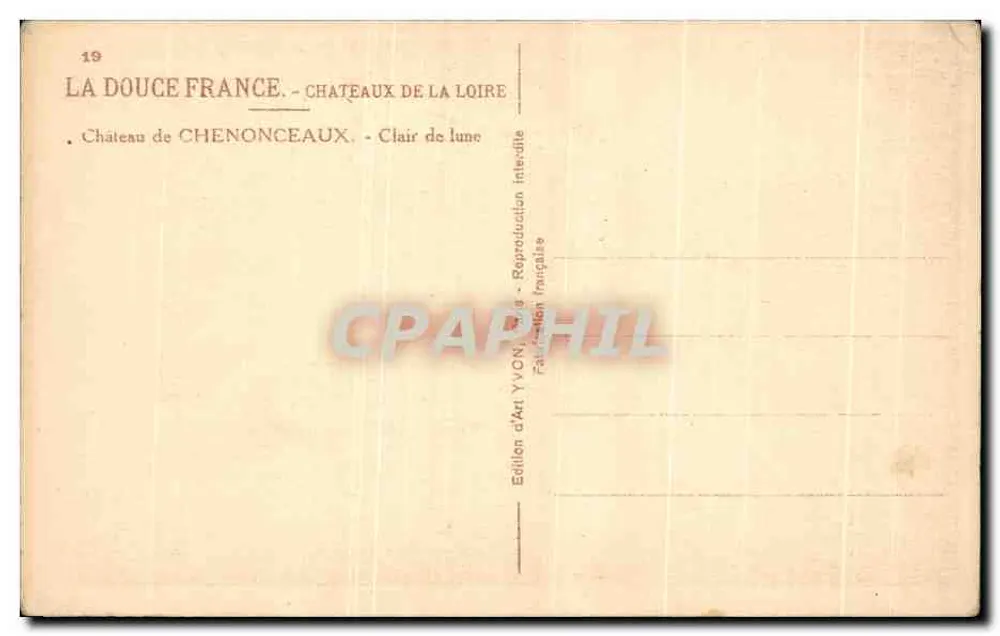 Castelo de Chenonceaux — Luz da lua — Edição de Arte YVON, n°19 - Verso
