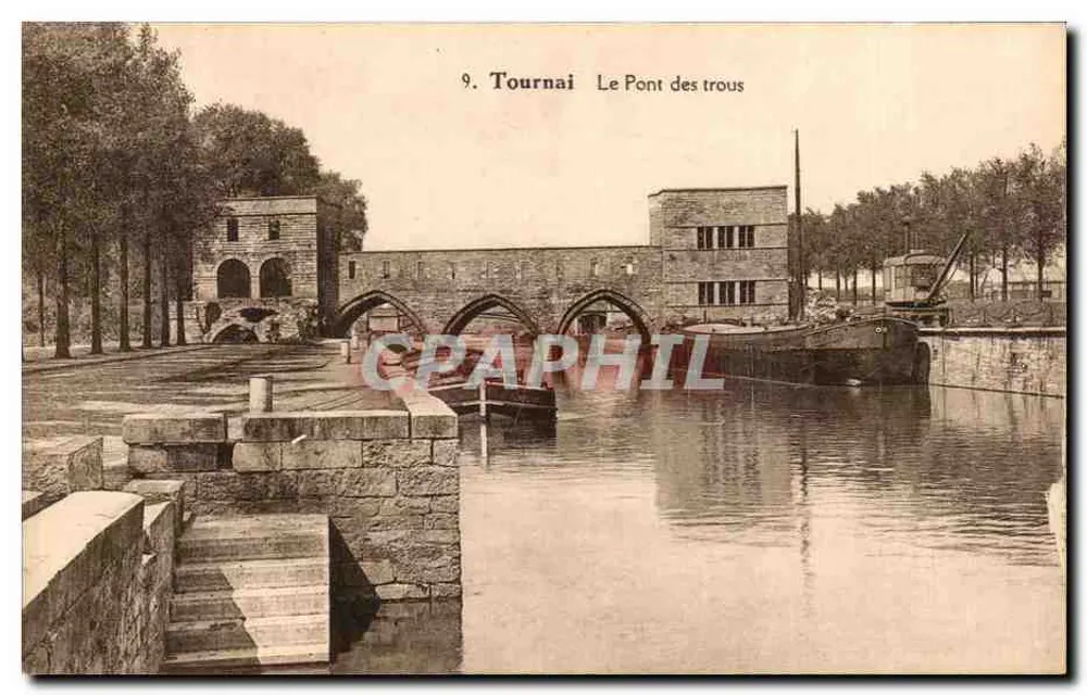 Tournai — Le Pont des trous — Édition Belge Bruxelles - Vorderseite