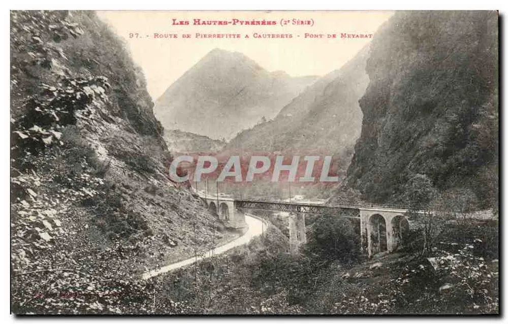 Les Hautes-Pyrénées (2ª Série) — Estrada de Pierrefitte a Cauterets - Ponte de Meyabat — Editor TP - Frente
