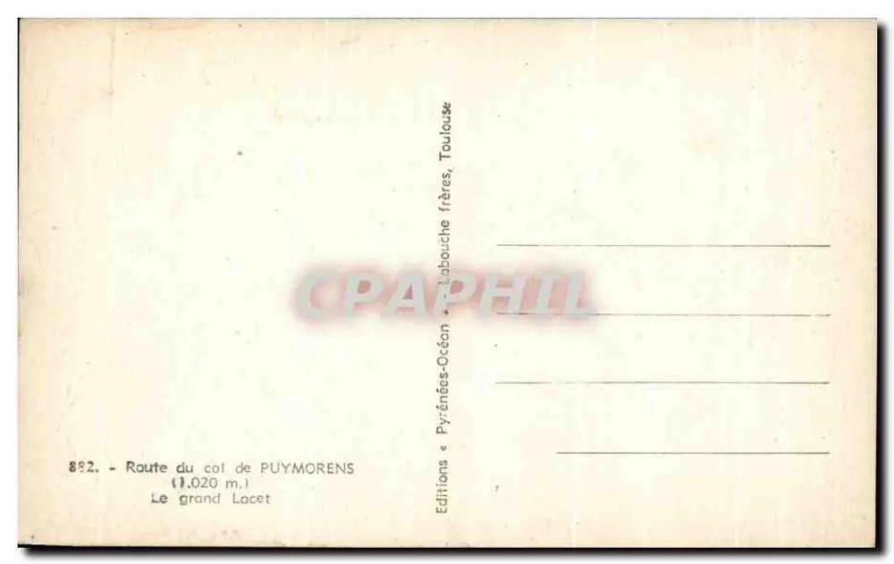 Route des Puymorens-Passes — Der große Haarnadel — Éditions Océan, Toulouse - Rückseite