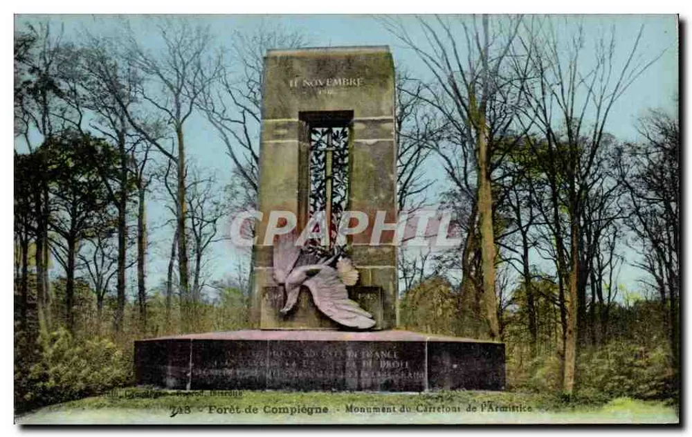 Wald von Compiègne — Denkmal des Waffenstillstandskreuzungs — Verleger: Chappuis, Béthune, Nr. 748 - Vorderseite