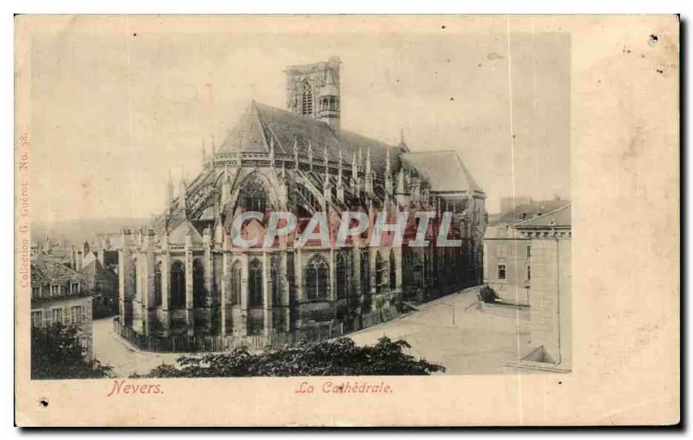 Nevers — La Cathédrale — Collection G. Gilérot, No. 58 - Frente