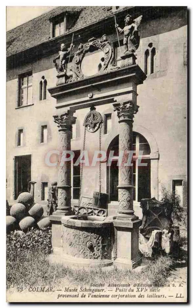 Colmar — Schongauer Museum — Brunnen aus dem 15. Jahrhundert aus der alten Schneidergilde — Elsässische Verlags-Gesellschaft ASATIA S.A. - Vorderseite