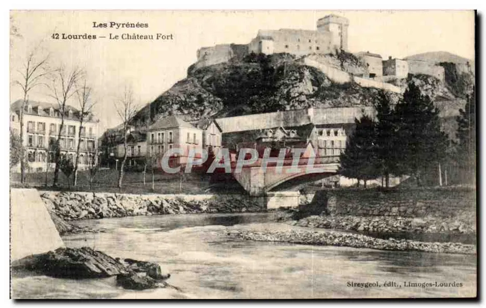 As Pirineus — 42 Lourdes — O Castelo Forte — Sireygeol, editor, Limoges-Lourdes - Frente