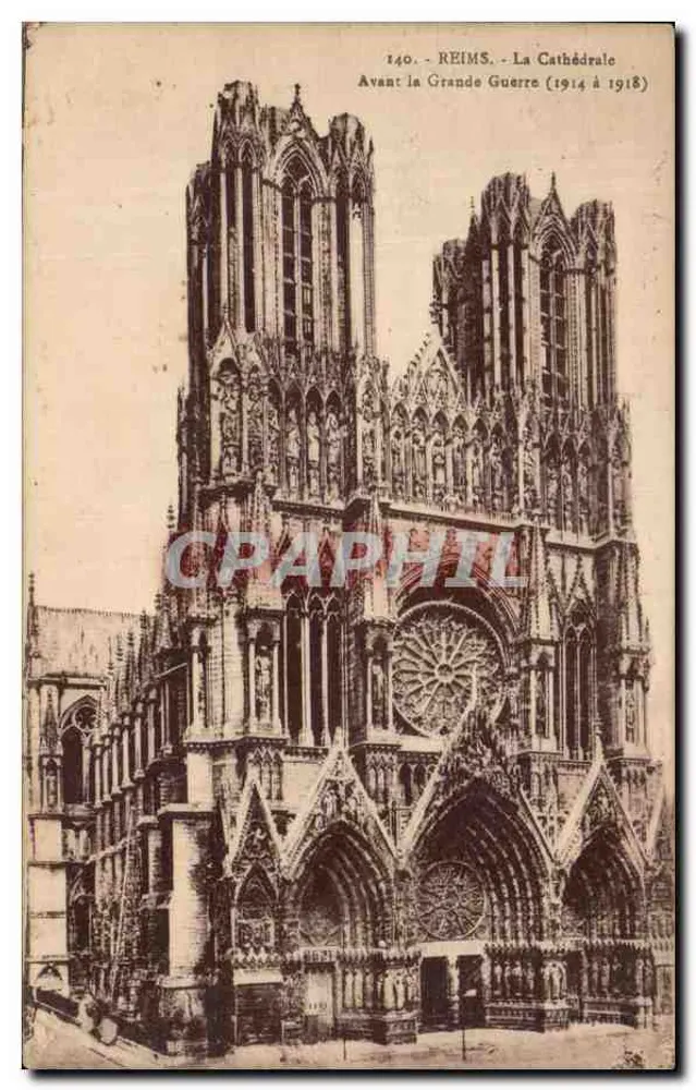 Reims - Die Kathedrale — Vor dem Großen Krieg (1914 bis 1918) — Nr. 140 - Vorderseite