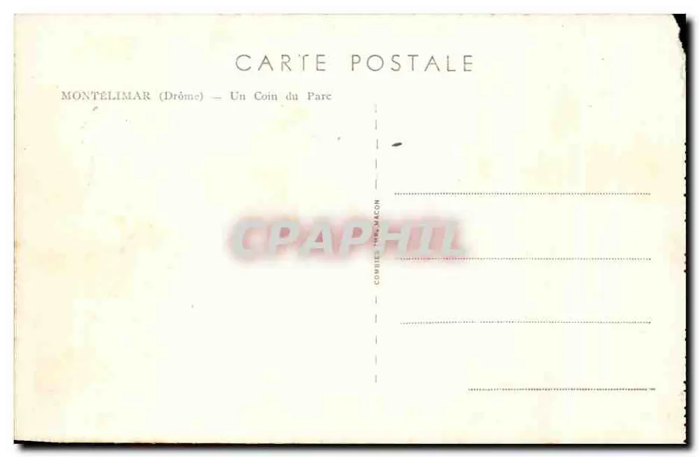 Montélimar (Drôme) — Um Canto do Parque — Editor Combies, Mâcon - Verso