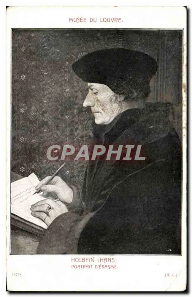 Portrait d'Érasme — œuvre de Holbein au Musée du Louvre — éditeur (B.C.) n° 12715 - Frente