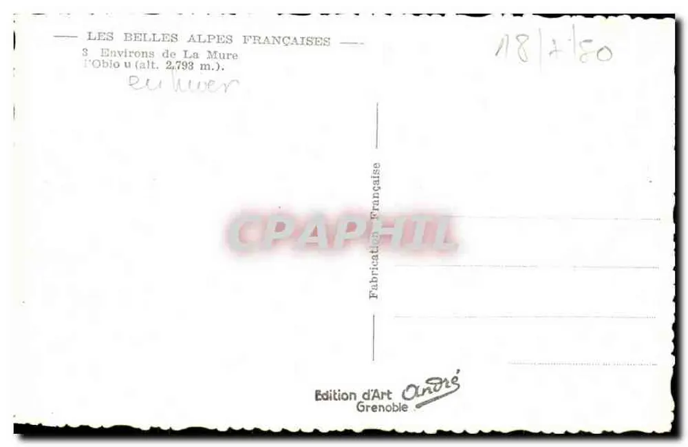 Die schönen französischen Alpen — Umgebung von La Mure — O'Biou (Höhe 2.793 m.) — Edition d'Art André, Grenoble - Rückseite