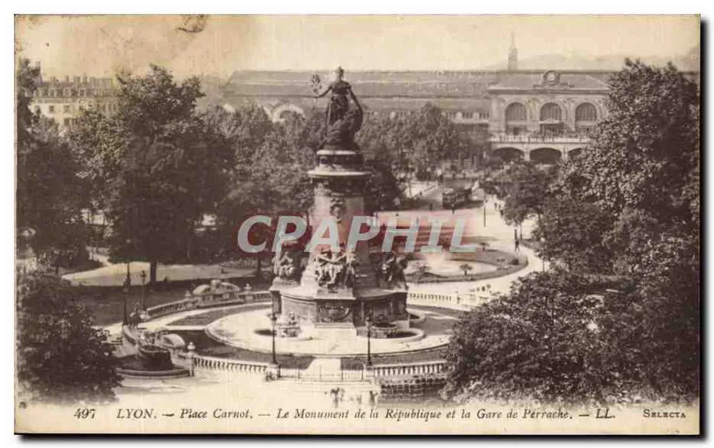 LYON. — Place Carnot, Denkmal der Republik und Bahnhof Perrache — Selecta, n° 497 - Vorderseite
