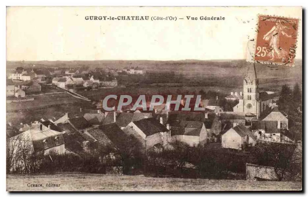 GURGY-le-CHATEAU (Côte-d'Or) — Vista Geral — França, editor - Frente