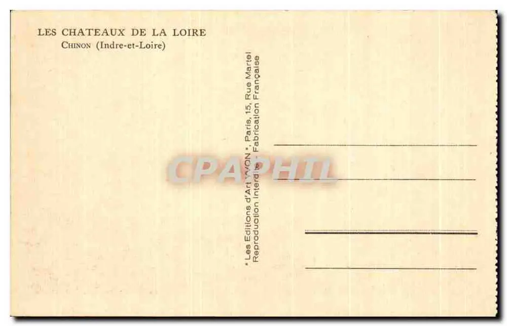Castelli della Loira — Chinon (Indre-et-Loire) — Éditions d'Art Yvon - Verso