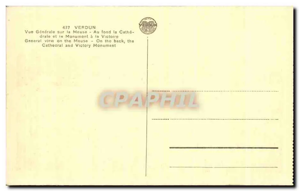 Verdun — Vista Geral sobre a Meuse — Catedral e Monumento à Vitória — Editor Verdun, n° 437 - Verso