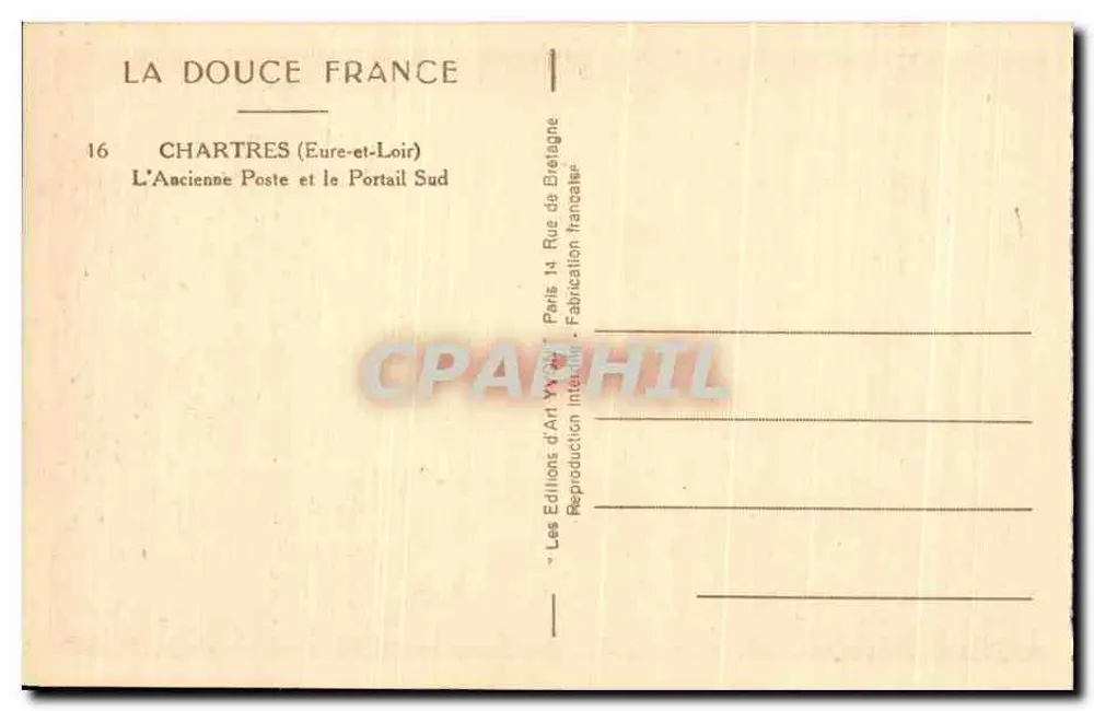 Chartres (Eure-et-Loir) — A Antiga Posta e o Portal Sul — Éditions d'Art Yvon - Verso