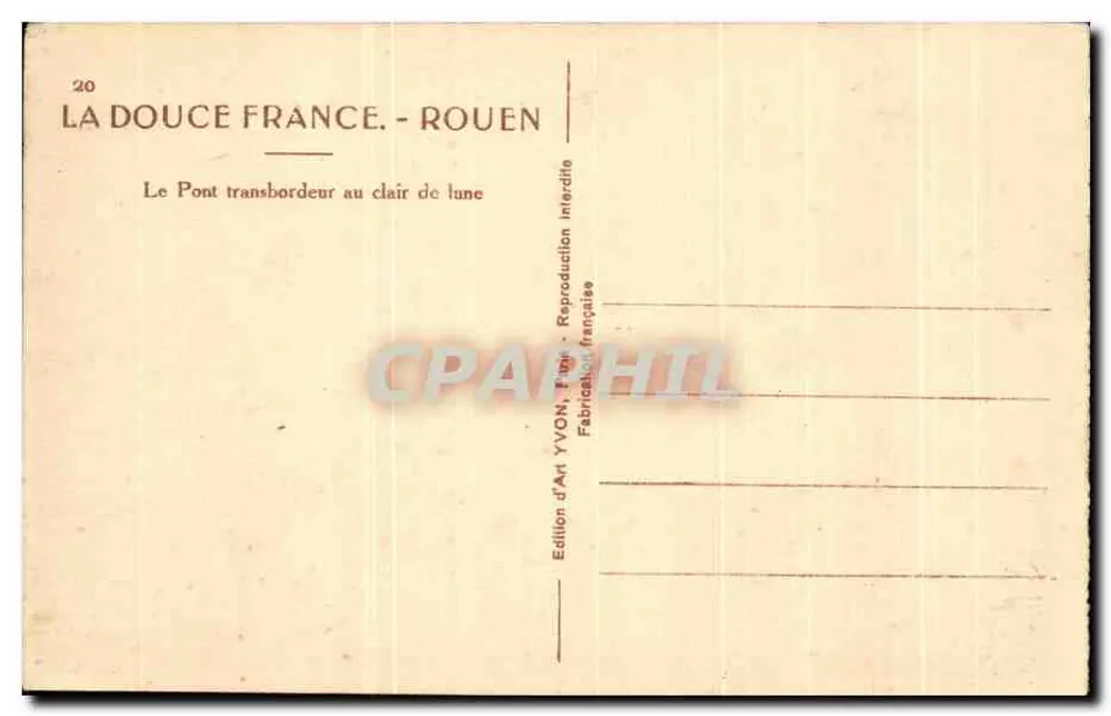 O Pont transbordeur em Rouen — ao clarear da lua — Edição de Arte YVON, França - Verso