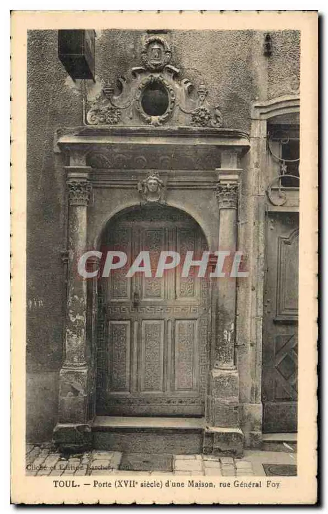 Toul — Tor (17. Jahrhundert) eines Hauses, Straße General Foy — Edition Barchey, Nr. 118 - Vorderseite
