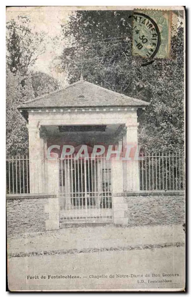 Ferêt de Fontainebleau — Kapelle Notre-Dame de Bon Secours — Verlag L.D. Fontainebleau - Vorderseite