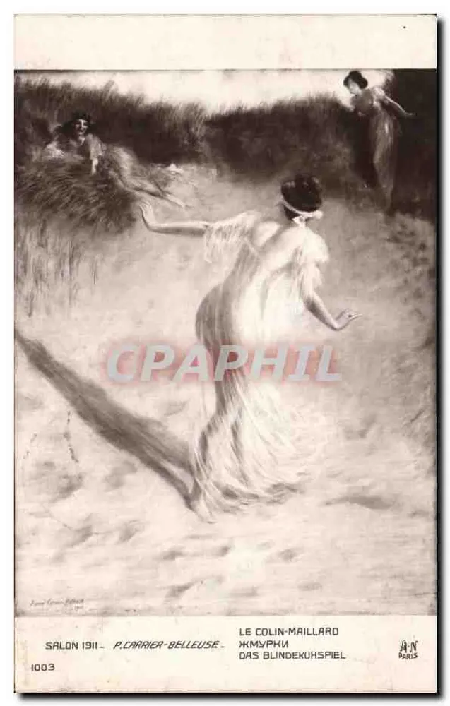 Le Colin-Maillard — Salon 1911 — P. Carrier-Belleuse, n°1003, Verlag A.N. Paris - Vorderseite