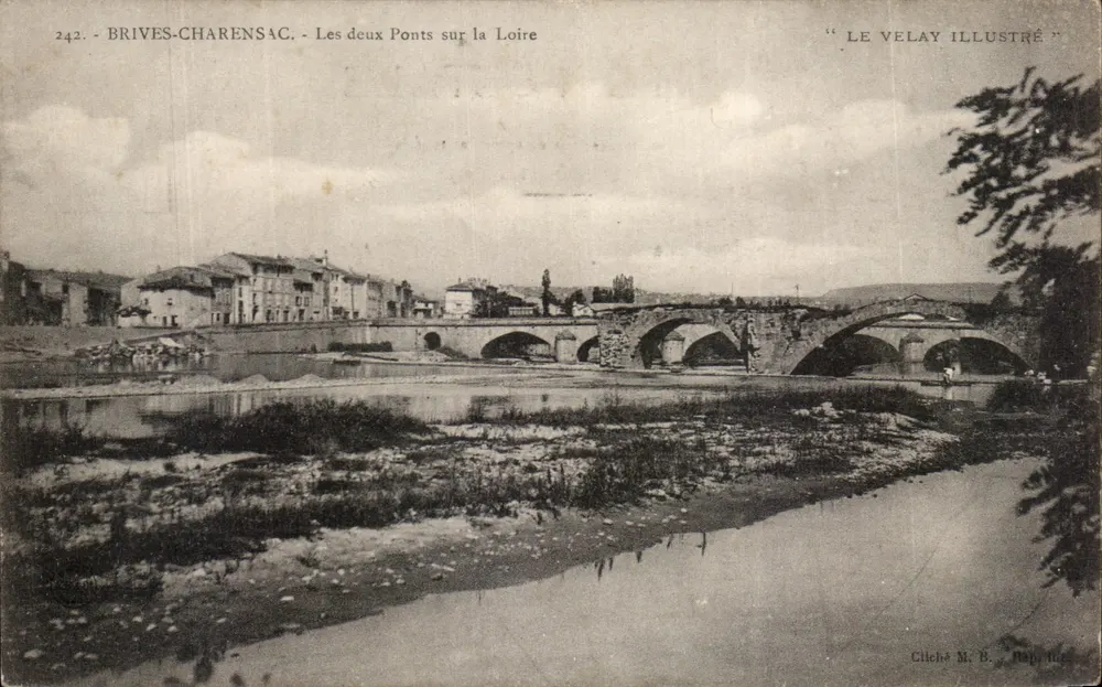 Brives-Charensac — Die beiden Brücken über die Loire — "Le Velay Illustré" n°242 - Vorderseite