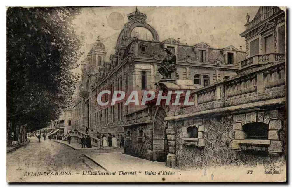 ÉVIAN-LES-BAINS — L'Établissement Thermal "Bains d'Evian" — Éditeur : Collection Phale (n°82) - Frente
