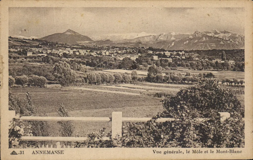 Annemasse — Vue générale, le Môle et le Mont-Blanc — éditeur CIL DES ARTS PÉCÔMECANIQUES n°31 - Vorderseite
