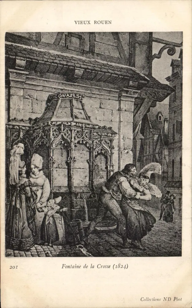 Fontaine de la Crosse (1824) — Altes Rouen — Collections ND Phot - Vorderseite