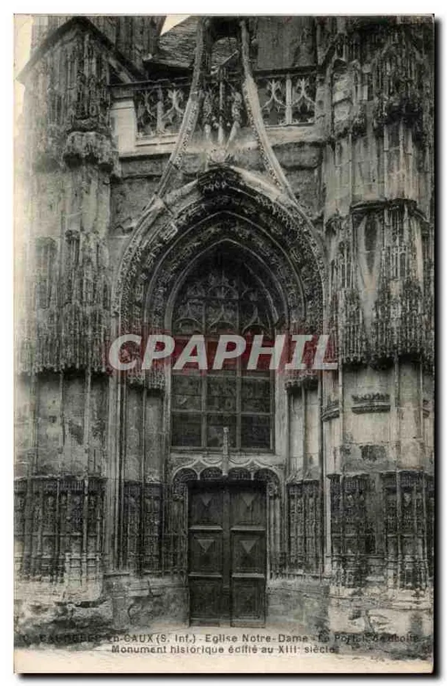 Caux (S. Inf.) - Kirche Notre-Dame - Historisches Denkmal aus dem 13. Jahrhundert - Vorderseite