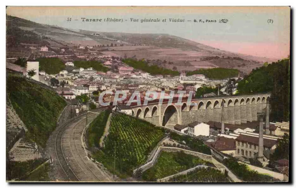 Tarare (Rhône) — Vue générale et Viaduc — B. F., PARIS (2) - Frente
