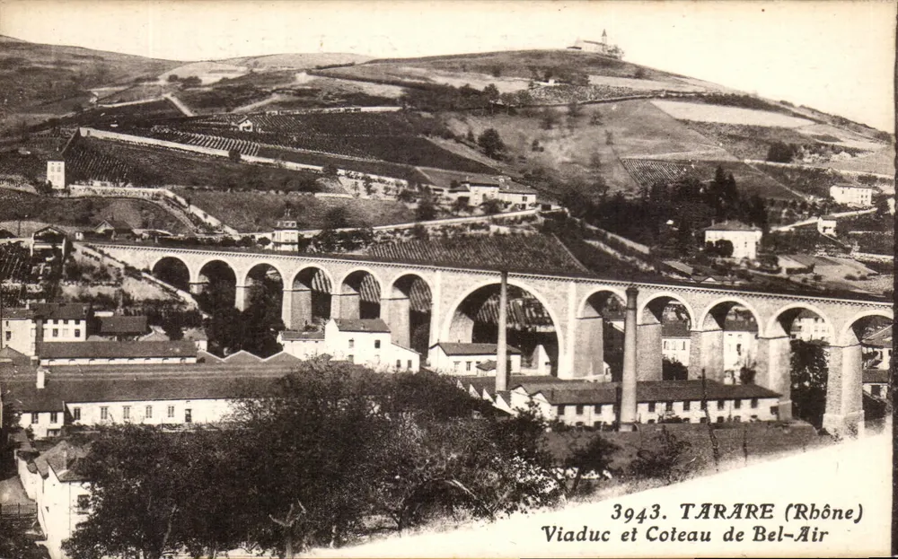 Tarare (Rhône) — Viadukt und Bel-Air-Hügel — X. Gontagny, Verlag, 36, Victor-Hugo-Str., Lyon - Vorderseite