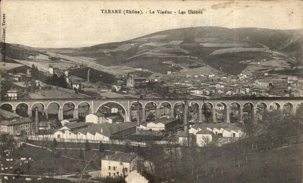 Tarare (Rhône) — O Viaduto — As Fábricas — editor Tanaro - Frente