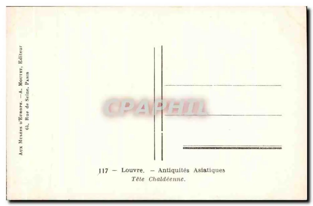 Cabeça Chaldéia — Museu do Louvre — editor A. Moutet, Paris - Verso