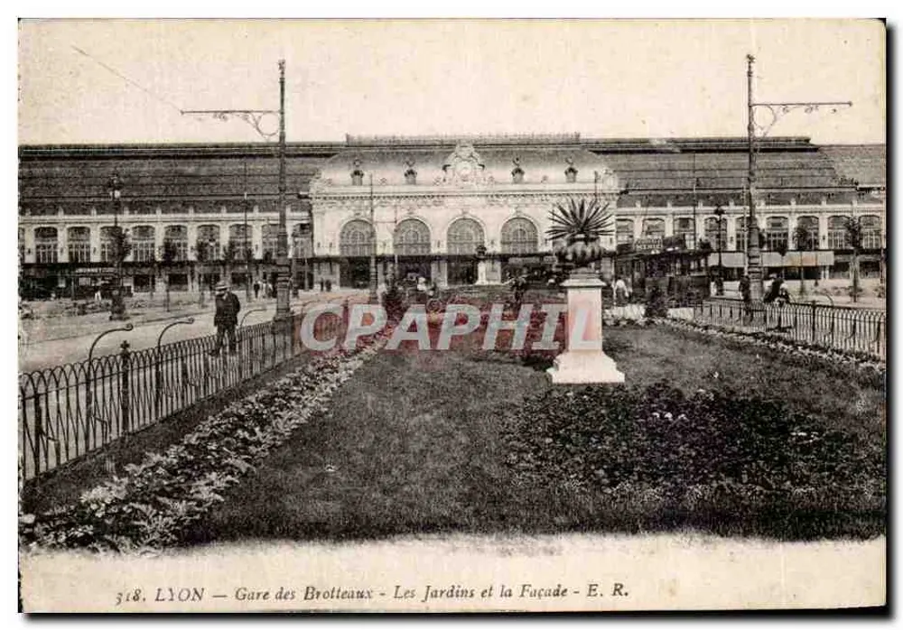 LYON — Bahnhof Brotteaux — Die Gärten und die Fassade — E. R. - Vorderseite